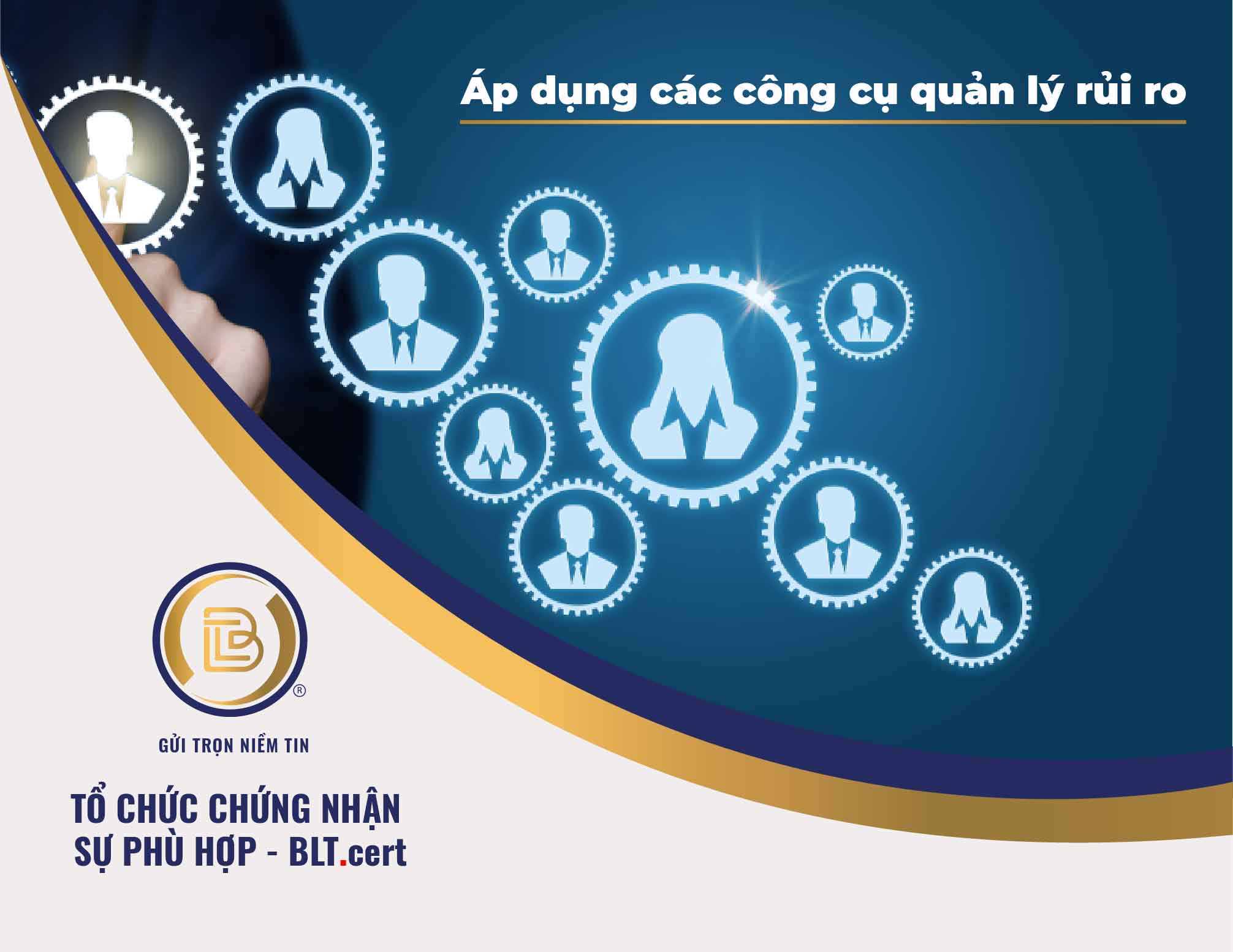 Áp dụng các công cụ quản lý rủi ro
