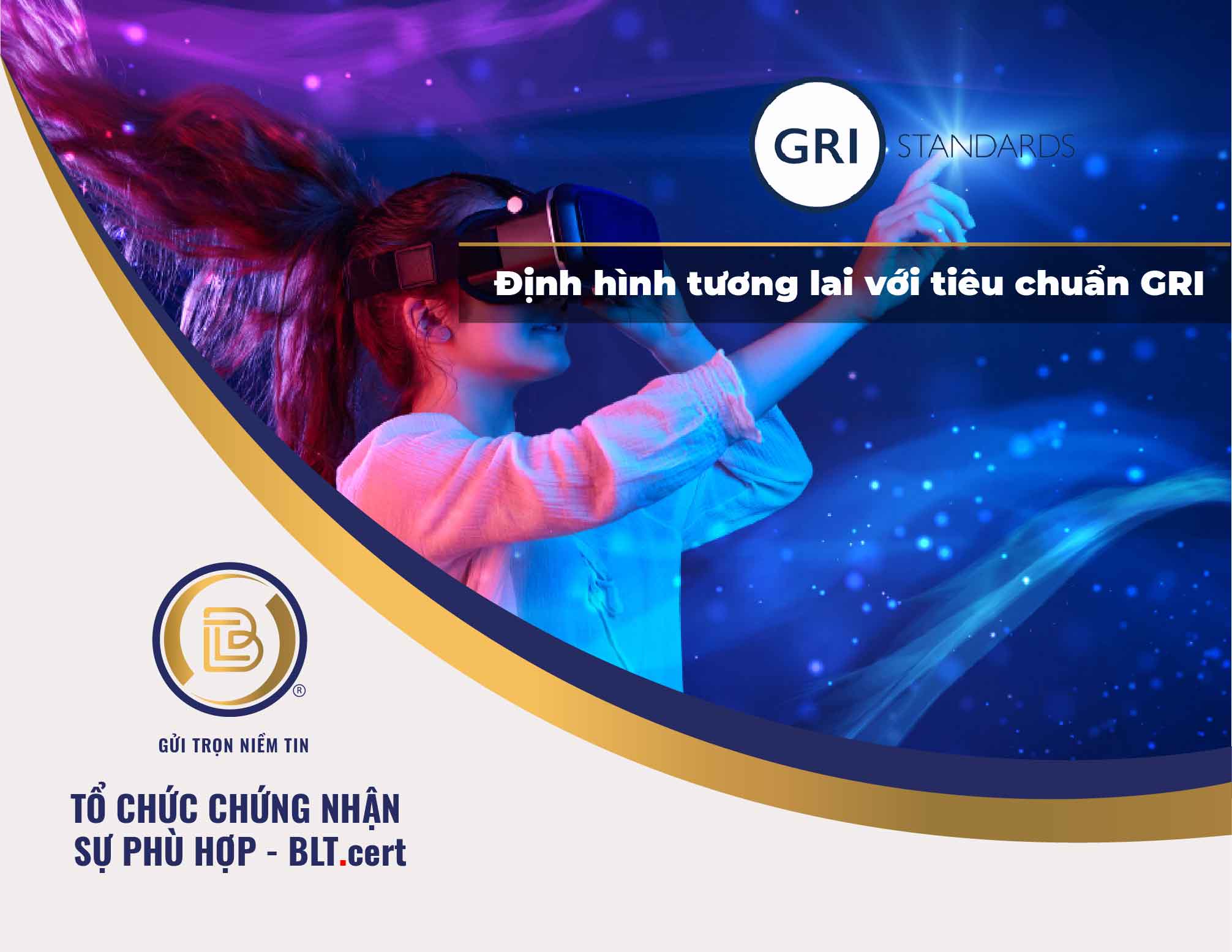 Định hình tương lai với tiêu chuẩn GRI