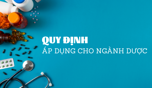 Văn bản quy định trong ngành Dược mà tổ chức sản xuất Dược phẩm phải đáp ứng