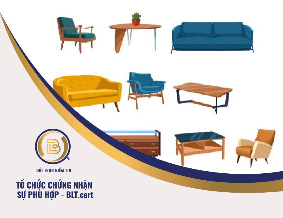 Chứng nhận hợp chuẩn sản phẩm bàn, ghế